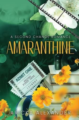 Amaranthine: A Second Chance Romance