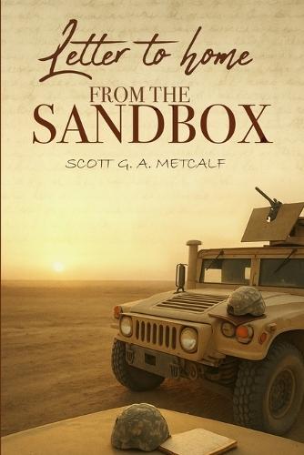 Letter to Home from the Sandbox