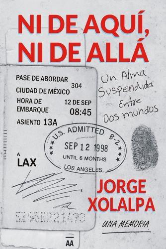 Ni De Aqui, Ni De Alla: Una Alma Suspendida Entre Dos Mundos