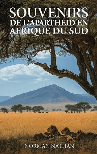 Souvenirs Sud-Africains de l'Apartheid