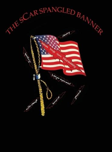 The Scar Spangled Banner