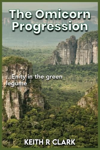 The Omicron Progression: Entity in the Green Legume