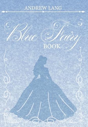 The Blue Fairy Book