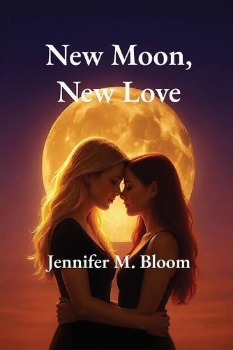 New Moon, New Love