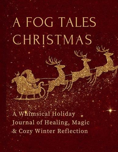 A Holiday Wellness Journal with Magic and Mindfulness