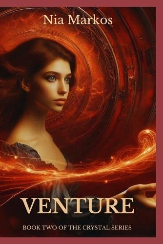 Venture (Book Two of the Crystal Series)