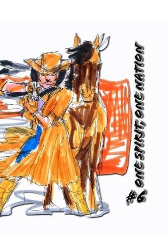 One Spirit, One Nation #6