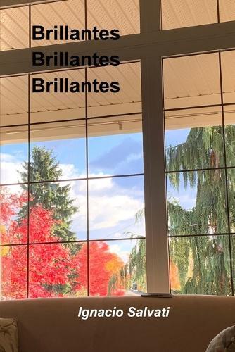 Brillantes brillantes brillantes: Primera edición
