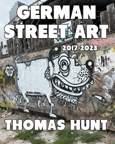 German Street Art (2017-2023)