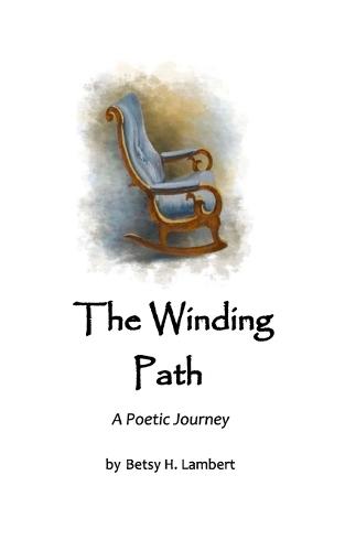 The Winding Path: A Poetic Journey
