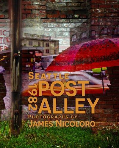Post Alley: Photographed by James Nicoloro