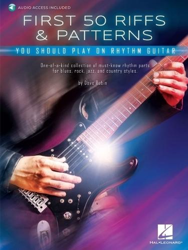 First 50 Riffs & Patterns: You Should Play on Rhythm Guitar