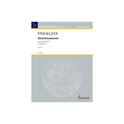 Francaix: Divertissement for Saxophone Trio Score and Parts