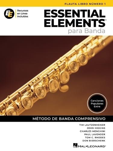 Essential Elements Para Banda - Flauta Libro Numero 1 - Recursos En Linea Incluidos