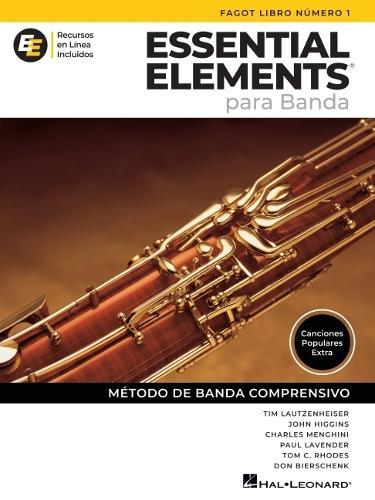 Essential Elements Para Banda - Fagot Libro Numero 1 - Recursos En Linea Incluidos