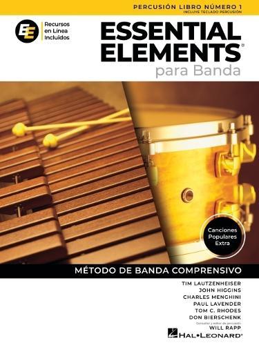 Essential Elements Para Banda - Percusion/Percusion de Teclado - Libro Numero 1 - Recursos En Linea Incluidos