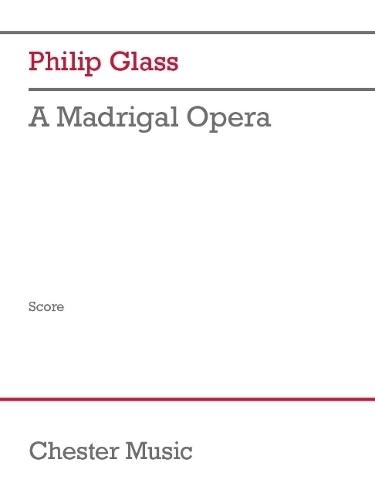 A Madrigal Opera: Score