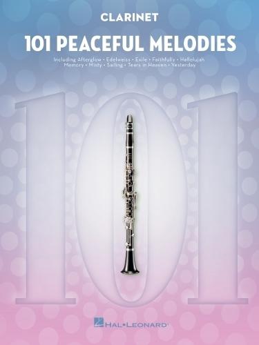 101 Peaceful Melodies: For Clarinet