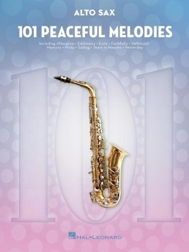 101 Peaceful Melodies: For Alto Sax