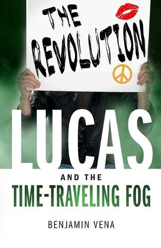 Lucas and The Time-Traveling Fog The Revolution E5