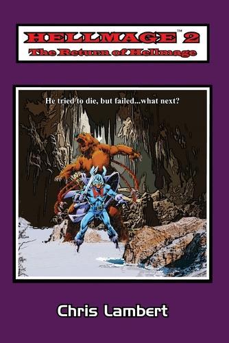 Hellmage 2: The Return Of Hellmage