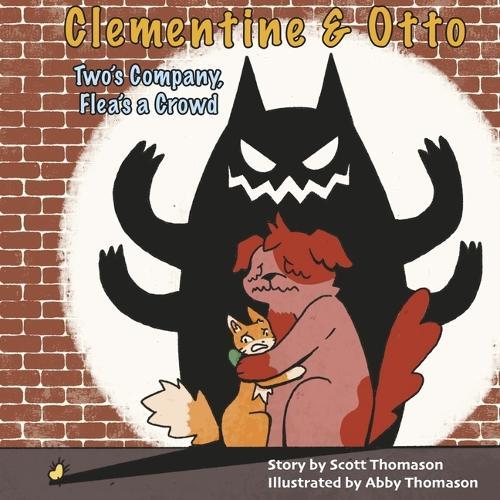 Clementine & Otto: Two's Company, Fleas a Crowd
