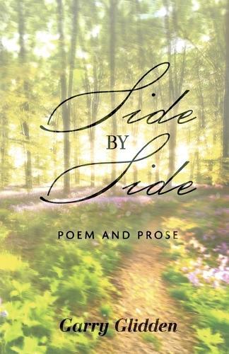 Side By Side: Poem and Prose