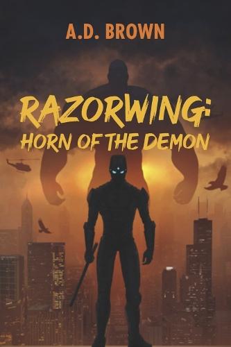Razorwing: Horn of the Demon