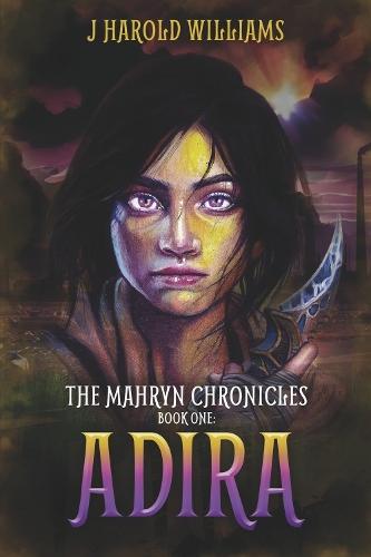 The Mahryn Chronicles: Adira