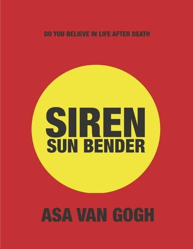 Siren: Sun Bender