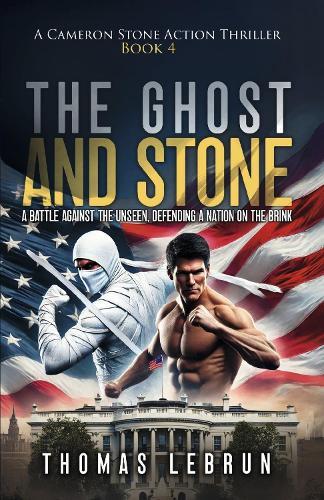The Ghost And Stone: A Battle Against The Unseen, Defending A Nation On The Brink