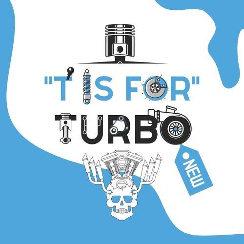 T is for turbo: a is for bee an alphabet book in translation vs racing turbocharger