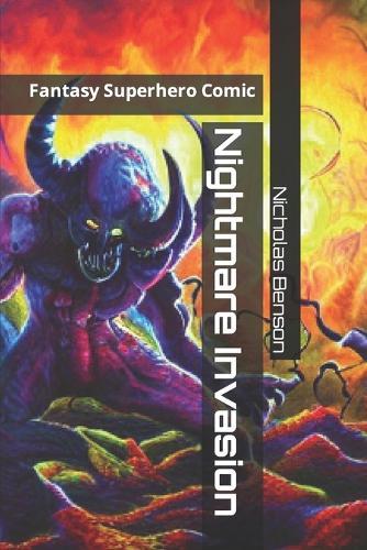 Nightmare Invasion: Fantasy Superhero Comic