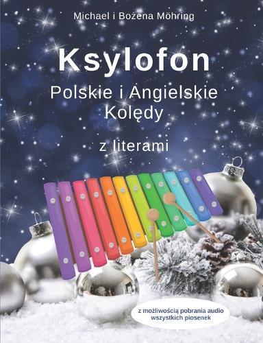 Ksylofon Polskie i Angielskie Kolędy: z literami
