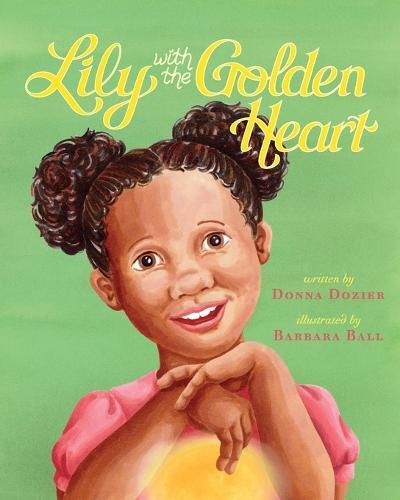 Lily with the Golden Heart