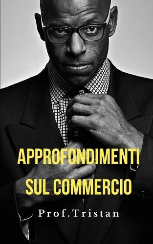 Approfondimenti sul commercio