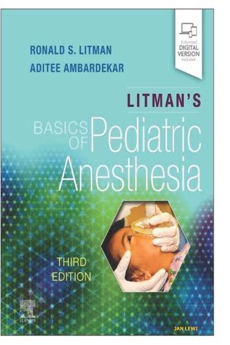 Basics of Pediatric Anesthesia