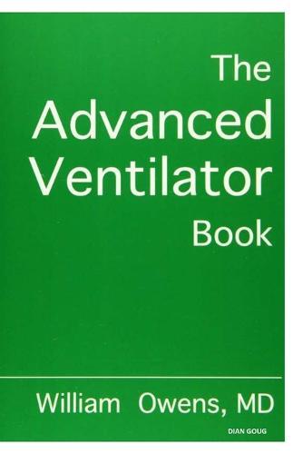 The Advanced Ventilator Book