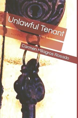 Unlawful Tenant