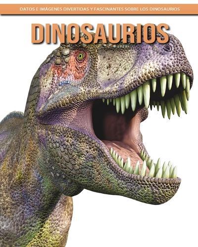 Dinosaurios - Datos e imagenes divertidas y fascinantes sobre los dinosaurios