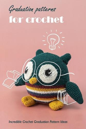 Graduation patterns for crochet: Incredible Crochet Graduation Pattern Ideas: Black and White