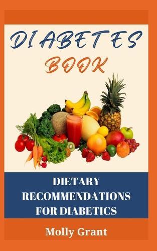 Dietary Recommendations for Diabetics