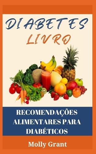Recomendacoes Alimentares Para Diabeticos