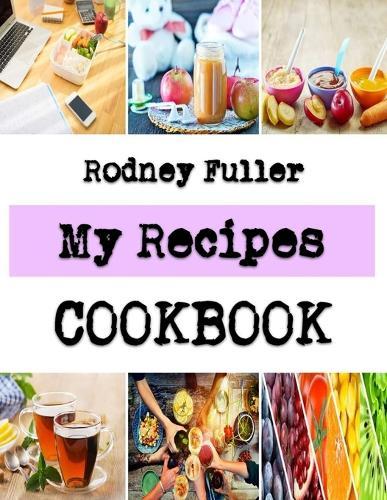 My Recipes: The Book Guide Containing All Cake Mixes