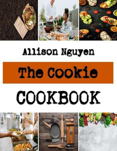 The Cookie: The most delicious cookies recipe