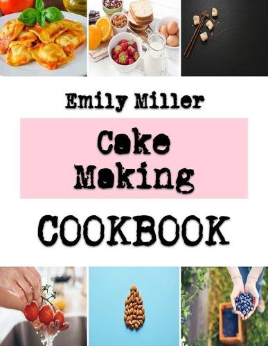 Cake Making: The Royal Recipes For A Royal Cake
