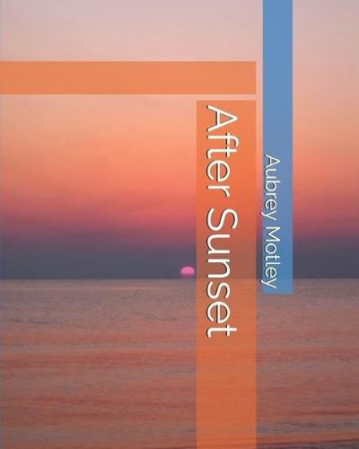 After Sunset