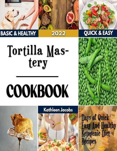 Tortilla Mastery: Comfort-Coast Casserole Recipes