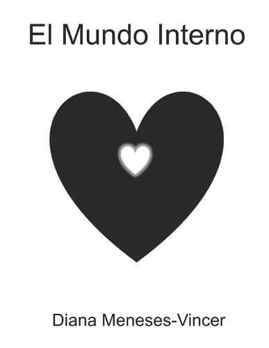 El mundo interno: Libro 3 de 3