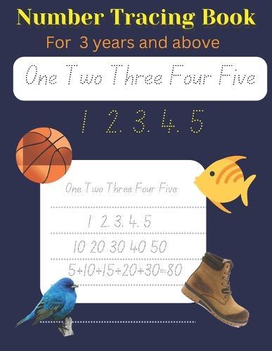 Number Tracing Book: For 3 years old and above